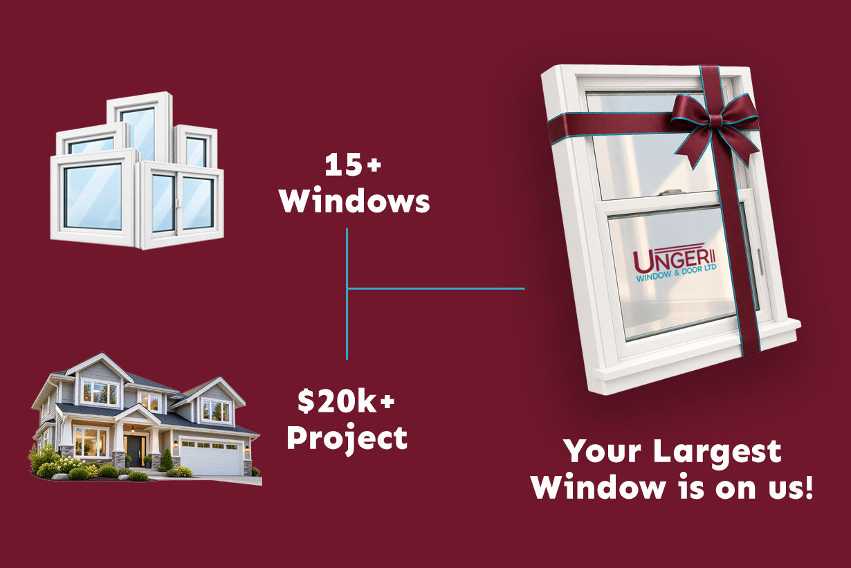 Unger Window & Door promotional Graphic offering a free largest window on whole-home replacement projects of 15+ windows valued over $20,000.